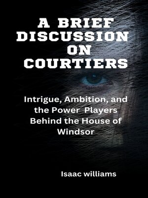 cover image of A Brief Discussion On Courtiers